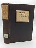 Gentleman Johnny Burgoyne Misadventures of an English General in the Revolution B07D8JLZVN Book Cover