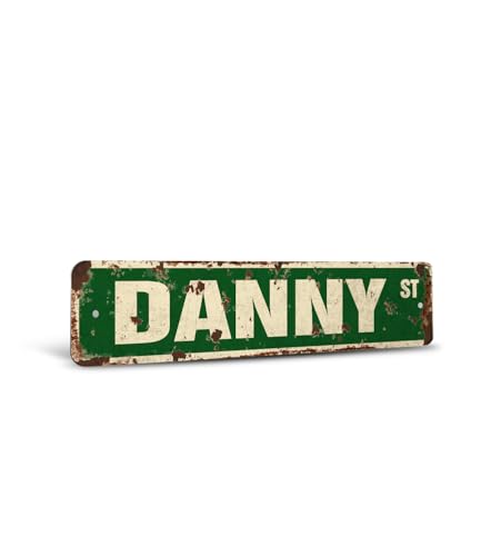 DANNY Vintage Style Rustic Street Sign – Childrens Name Room Retro Decorative Wall Sign for Home, Bar, Garage, or Outdoor Use | 4" X 18" Plastic Road Sign