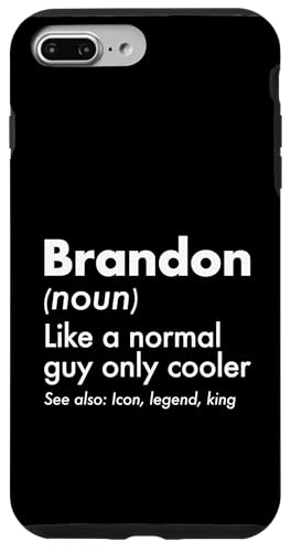Brandon Like A Normal Guy Only Cooler ���W�F���h�L���O �t�@�[�X�g�l�[�� �X�}�z�P�[�X iPhone 7 Plus/8 Plus �p
