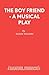 The Boy Friend - A Musical Play (Acting Edition)