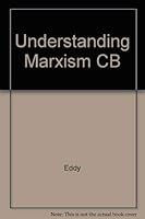 Understanding Marxism: An Approach Through Dialogue. Introd by E. Kamenka. Originally Written As Discussion Course for Dept of Adult Ed, U of Sydney, 0847661253 Book Cover