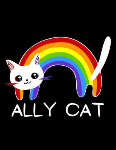 Ally cat lgbt rainbow flag proud Lgbtq gay pride month 3663 Notebook: GRATITUDE Notebook 110 Pages, 8.5x11