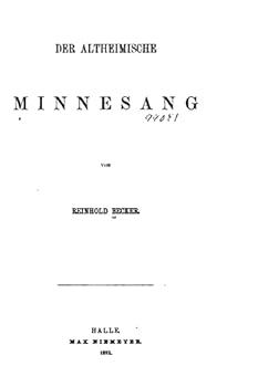 Paperback Der Altheimische Minaesang [German] Book