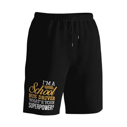I Am School Bus Driver Whats Your Superpower Men's Quick-Dry Board Shorts 7" - Swim Trunks Summer Hawaii Beach2