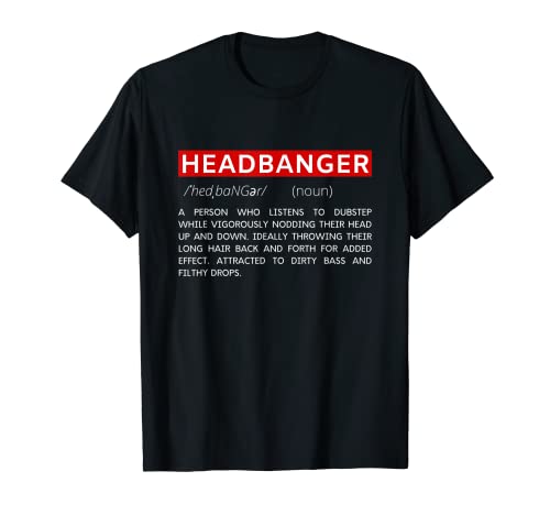 Headbanger Dictionary Definition Edm Dubstep Rave Party T-Shirt #TOP12
