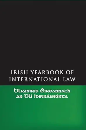 The Irish Yearbook of International Law, Volume 1 2006-Wow! eBook