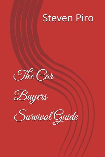 The Car Buyers Survival Guide