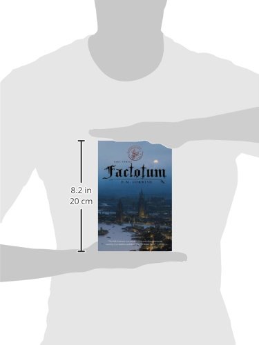 Factotum (Monster Blood Tattoo: Foundling's Tale, Band 3)