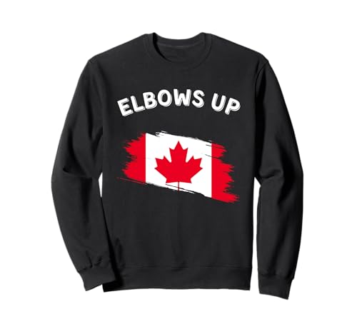 Elbows Up Bandiera Canadese - Supporto Canada Elbows Up Felpa