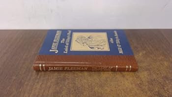 The Life and Death of Jamie Fleeman; the Laird of Udny's Fool