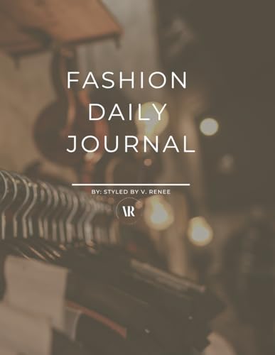 Fashion Daily Journal: Unlock Your Style Journey