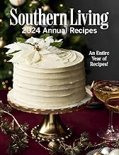 Featured Review Libro Audiolibro Southern Living 2024 Annual Recipes: A year's best Southern recipes from holiday tables to weeknight suppers and seasonal celebrations. Full