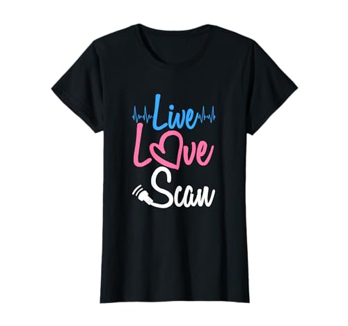 Ultrasound Tech Gift- Sonographer Live Love Scan T-Shirt