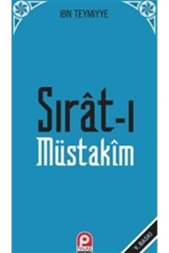 Sirat-i Müstakim: Dosdogru Yol