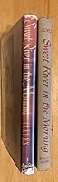 ...Sweet river in the morning,: A novel B0006AQW9W Book Cover