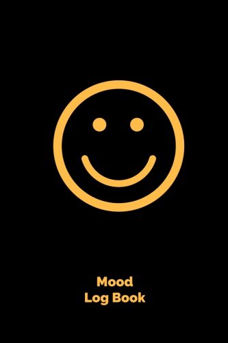 Mood Log Book: Emotions tracker, Monitor Your General Wellbeing, Anxiety and Depression Levels with our Handy Mood Diary, A Year Feelings and Mental Health Log Book, Handy 6x9 Paperback: Volume 6