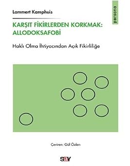 Kar t Fikirlerden Korkmak Allodoksafobi Hakl  Olma  htiyac ndan A k Fikirlili e
