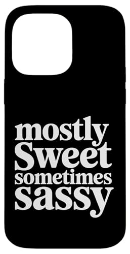 Mostly Sweet Sometimes Sassy ���킢�����i ||- �X�}�z�P�[�X iPhone 14 Pro Max �p
