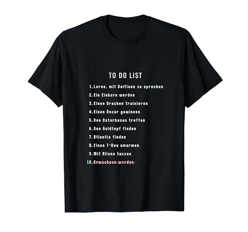 Liste de choses à faire amusante pour les personnes pleines d'humour T-Shirt