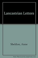 Lancastrian Letters 0965442152 Book Cover