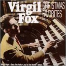 Virgil Fox: Christmas Favorites