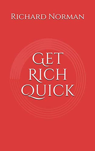 Get Rich Quick