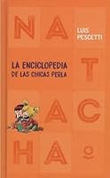La Enciclopedia de las Chicas Perla 9504653081 Book Cover