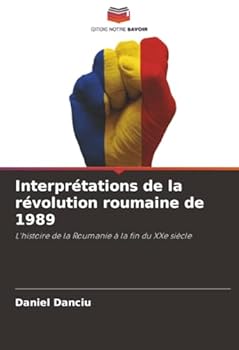 Paperback Interprétations de la révolution roumaine de 1989 [French] Book