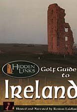 Hidden Links Golf Guide to Ireland [DVD]