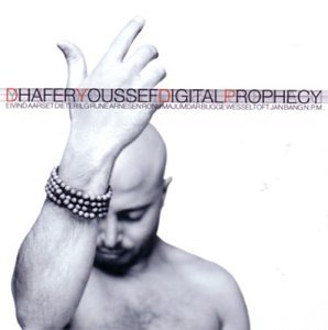Digital Prophecy Yousef, Dahfer and Dhafer Yousseff