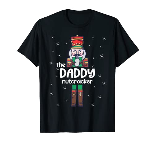 Daddy Nutcracker Family - Pijama de regalo divertido a juego Camiseta