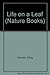 Life on a Leaf (Nature Books)