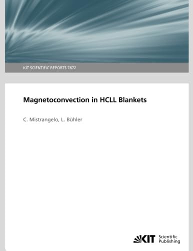 Magnetoconvection in HCLL Blankets (KIT Scientific Reports ; 7672
