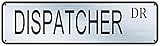 Dispatcher - Letrero de metal para decoración del hogar, panel de pared de metal para bar, restaurante, 10,2 x 40,6 cm