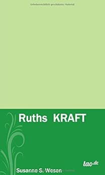 Hardcover Ruths KRAFT [German] Book