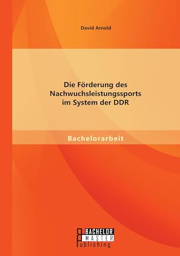 Die Förderung des Nachwuchsleistungssports im S... [German] 3958203000 Book Cover