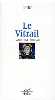 Paperback Le Vitrail [French] Book