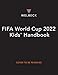 FIFA World Cup 2022 Kids' Handbook (English Edition)
