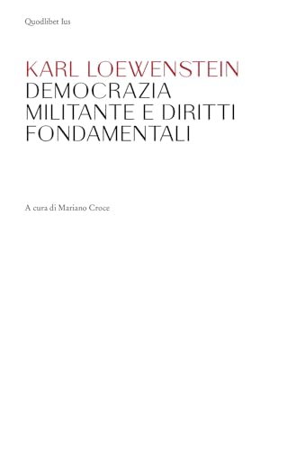 Democrazia militante e diritti fondamentali