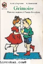 Pocket Book Grimoire, formules magiques a l'usage des enfants: - BENJAMIN, DES 3/4ANS [French] Book