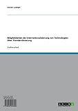  Möglichkeiten der Internationalisierung von Technologien über Standardisierung