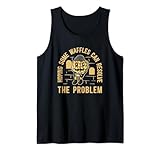 Hoping Some Waffles Can Resolve The Problems