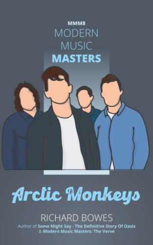 Modern Music Masters - Arctic Monkeys: MMM8