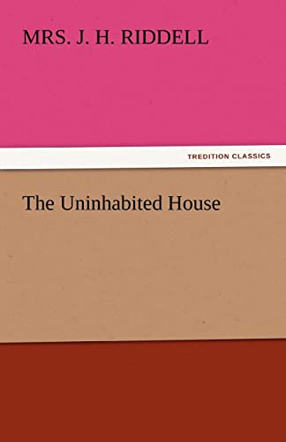 The Uninhabited House