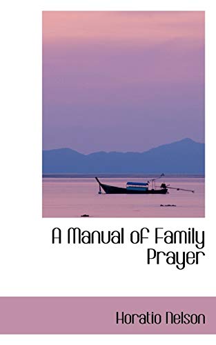 A Manual of Family Prayer