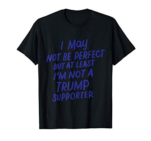 Pas Un Partisan De Trump Vote Anti Trump Drôle Élection 2020 T-Shirt