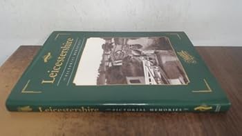 Hardcover Leicestershire (Pictorial Memories: County Series) Book