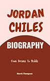 Jordan Chiles Biography : From Dreams To Medals