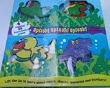 Splish! Splash! Splosh! (Chunky 3-D Board Books)