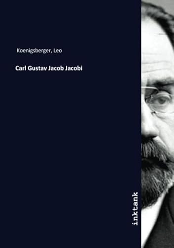 Jacobi, Carl Gustav Jacob - Lexikon der Mathematik